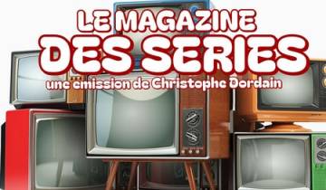 Rediffusion : Le Magazine des Séries fête Noël