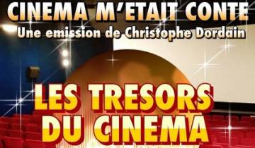 Les Trésors du Cinéma : épisode 11