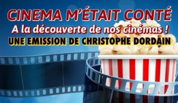 Rediffusion de Cinéma m'était conté ce 31 octobre